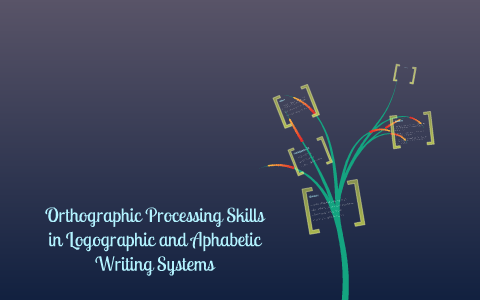 Orthographic Processing Skills in Logographic and Alphabetic Writing ...