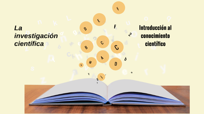 Introducción al conocimiento científico y la investigación científica ...