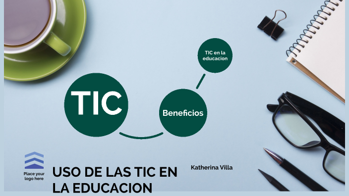 Uso de las TIC en la educacion by katha VL on Prezi