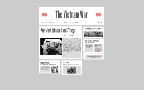 The Vietnam War by Madden Umholtz on Prezi