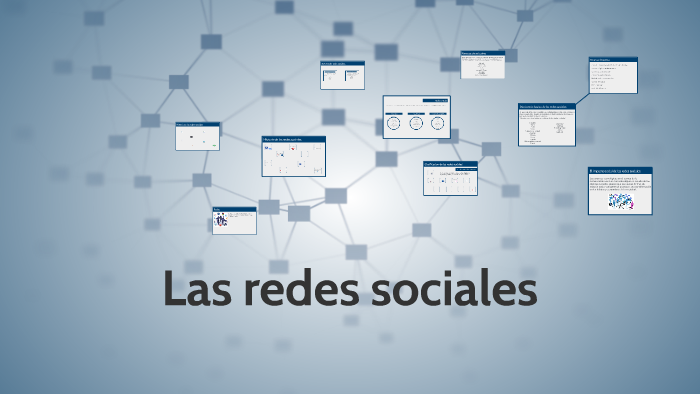 Las redes sociales by andrea marinero on Prezi