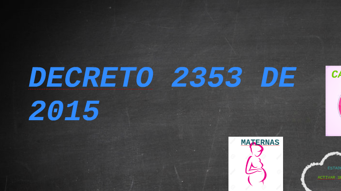 Decreto 2353 2015 By Juan Fernando Lizarazo Jimenez