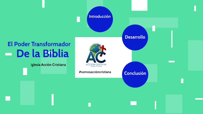 El poder Transformador de la Biblia by giovanni salinas on Prezi