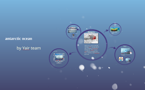 antarctic ocean by Jose Escobedo on Prezi