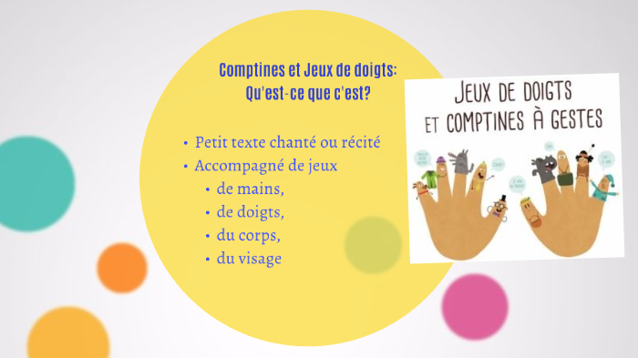 Comptines et jeux de doigts au service de l'apprentissage d'une langue