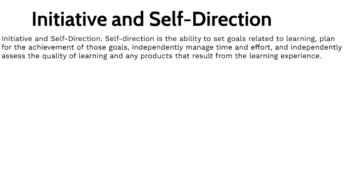 initiative-and-self-direction-by-isabella-mashni-on-prezi