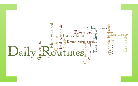 Daily Routines by david lopez on Prezi