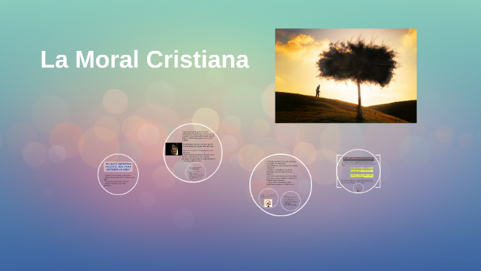 La Moral Cristiana By Angelica Rosas On Prezi 9340