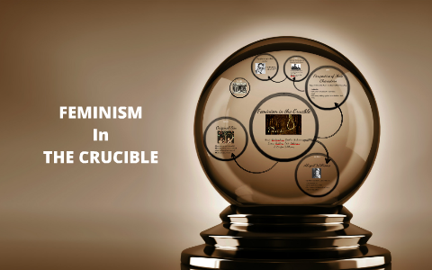feminism in the crucible essay