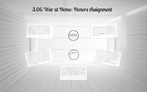 assignment 3.06 war at home honors