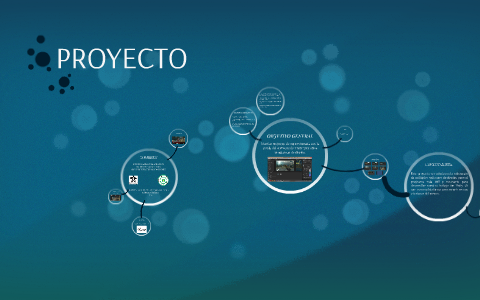 PROYECTO by on Prezi