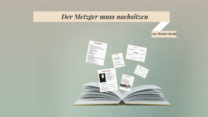Der Metzger Muss Nachsitzen By Lisa Puhwein On Prezi Der Metzger Muss Nachsitzen By Lisa Puhwein On Prezi