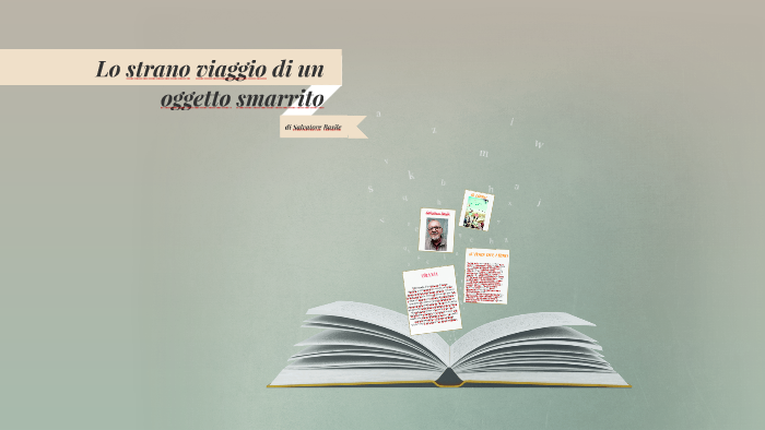 Lo Strano Viaggio Di Un Oggetto Smarrito Amazon