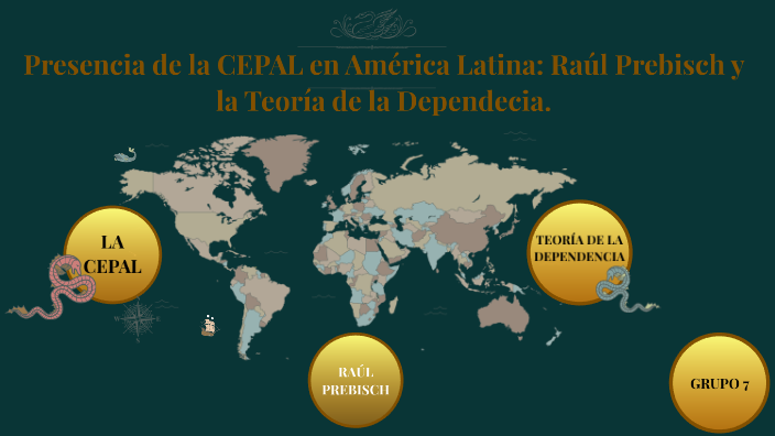 La Presencia De La Cepal En América Latina Raúl Prebisch Y La Teoría De La Dependencia By 8818