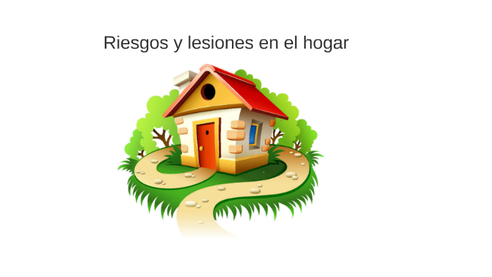 riesgos y lesiones en el hogar by juan moreno riesgos y lesiones en el hogar by juan