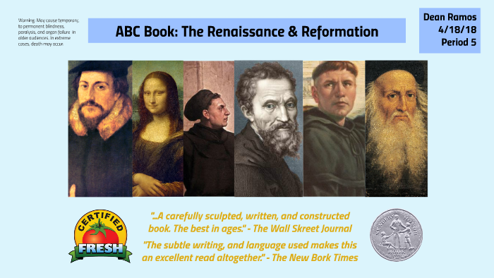 ABC Book: The Renaissance and Reformation by Dean Ramos on Prezi