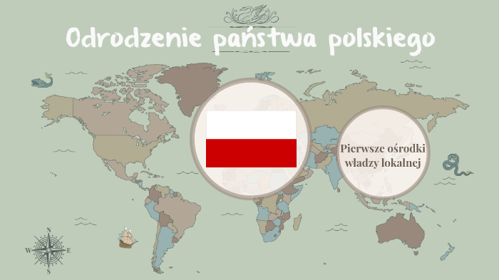 Odrodzenie państwa polskiego by Piotr & Łukasz on Prezi