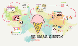 Asif's ICE CREAM MUSEUM