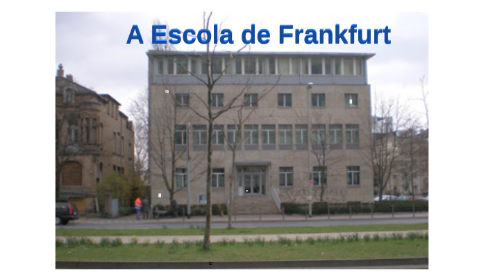 A Escola de Frankfurt by Rose Pereira on Prezi