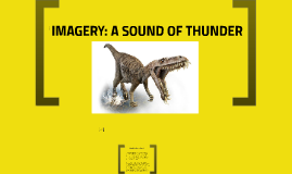 Imagery A Sound Of Thunder By Leon Wang