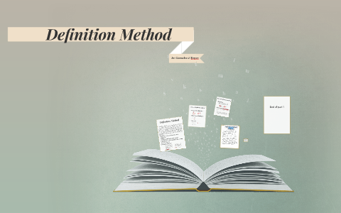 Definition Method by Donna Ferrer on Prezi