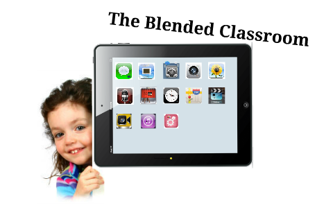 The Blended Classroom By Julie Kalvels