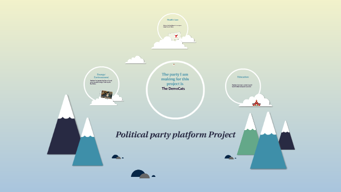 Political party platform Project by Griffin z