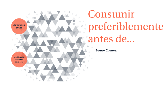 Consumir Preferiblemente Antes De... By Renato Fher Vilca Pérez On Prezi