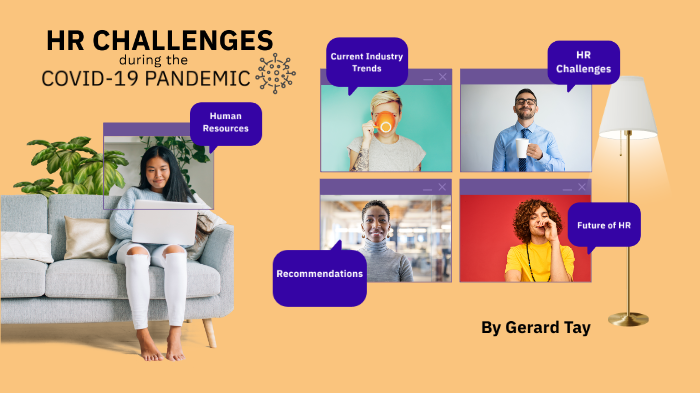 HR challenges during COVID-19 pandemic by Majella Tay on Prezi