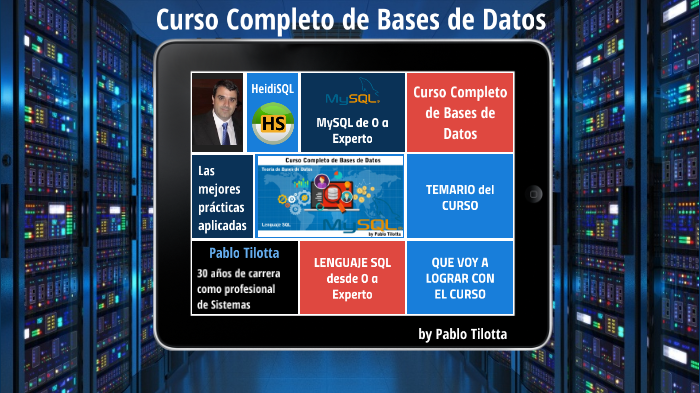 Curso de Bases de Datos by Pablo Tilotta on Prezi