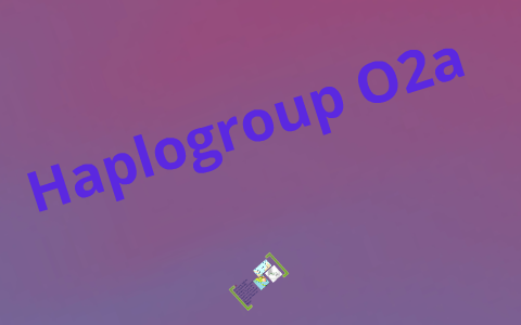 Haplogroup O2 by Matt Wang on Prezi