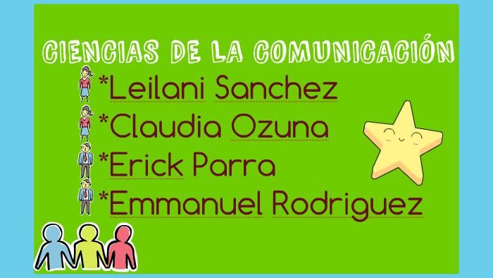 Ciencias de la comunicacIón by Claudia Paloma Ozuna Fuentes on Prezi