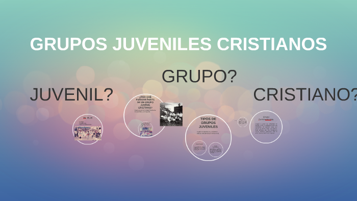 Que Es Un Grupo Juvenil Cristiano