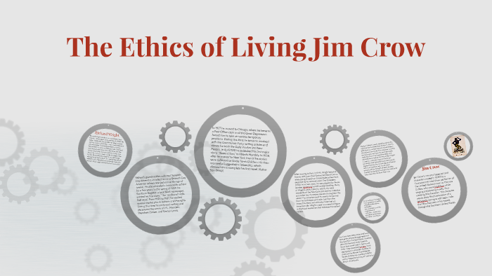 ethics of living jim crow