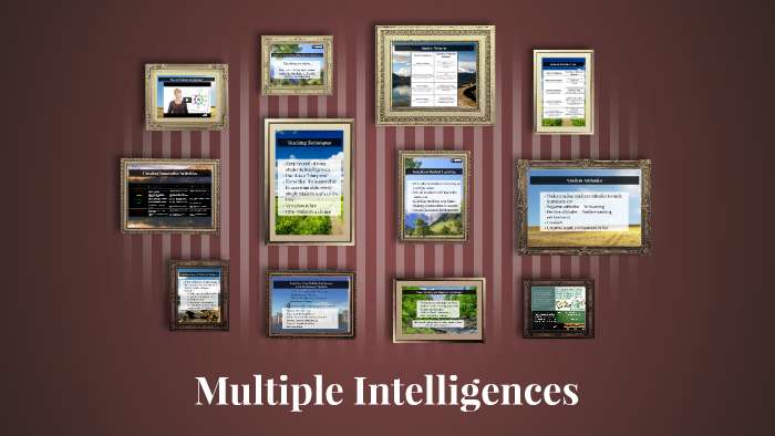 Multiple Intelligences by Lauren Kaiser on Prezi