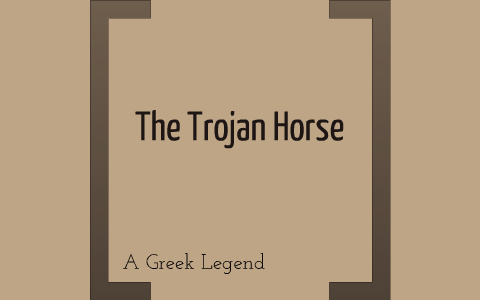 The Trojan Horse by Izzy Jessop on Prezi