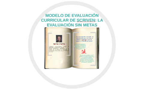 EL MODELO DE EVALUACIÓN CURRICULAR DE SCRIVEN by Gerardo Sánchez