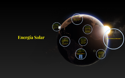 Energía Solar by Juan Jimenez on Prezi