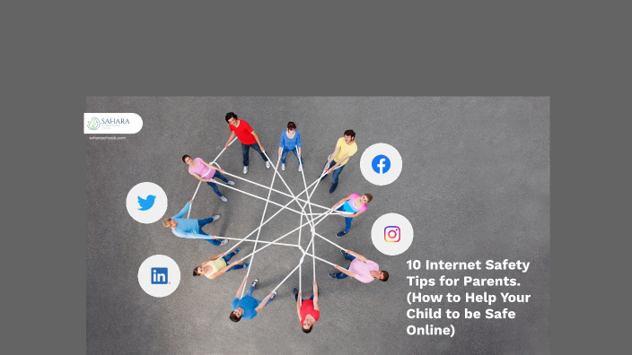 10 Internet Safety Tips for Parents (How to Help Your Child to be Safe ...