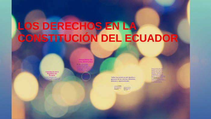 LOS DERECHOS EN LA CONSTITUCIÓN DEL ECUADOR By Geomira Guzmán