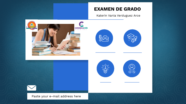 Examen de grado by Katerin Verduguez on Prezi