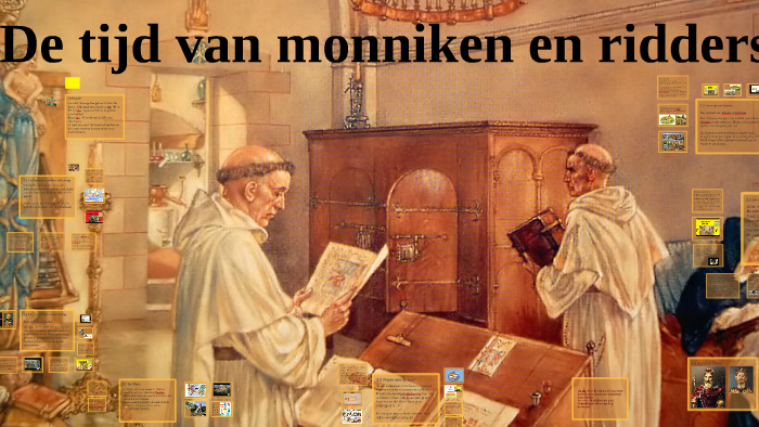Memo 1HV H3 De tijd van monniken en ridders by Wigcher Verstraete on Prezi