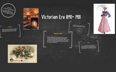 Victorian Era Information by Mary Johnson on Prezi