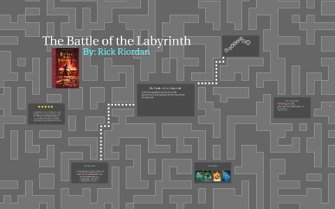 the battle of the labyrinth