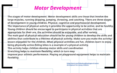 The stages of motor development. Motor development skills ar by Cinda Bell