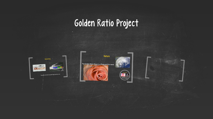 Golden Ratio Project by Michael Miller on Prezi