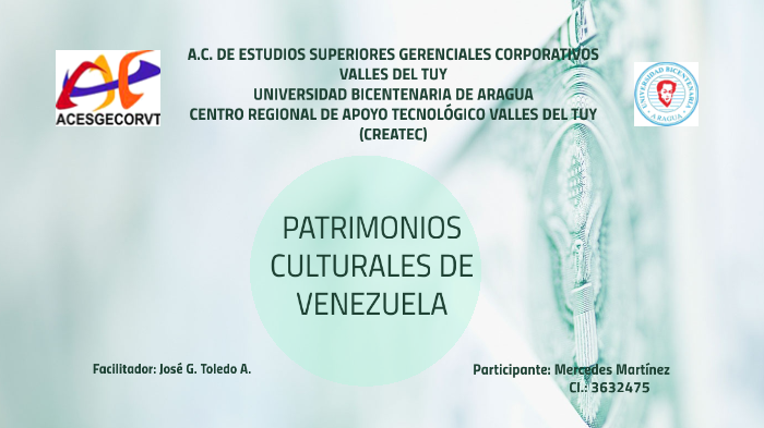 Patrimonios Culturales De Venezuela By Mercedes Martinez On Prezi Patrimonios Culturales De Venezuela By Mercedes Martinez On Prezi