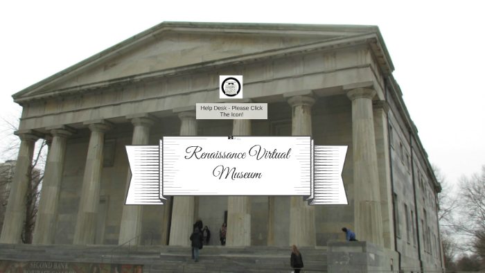 Renaissance Virtual Museum by Andy Chen on Prezi