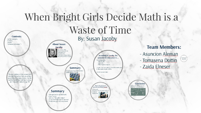 when bright girls decide math is a waste of time rhetorical analysis why does jacoby call it a self inflicted female disability