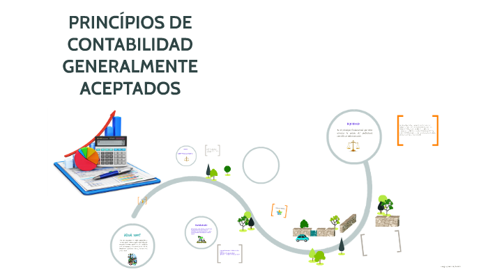 PRINCÍPIOS DE CONTABILIDAD GENERALMENTE ACEPTADOS by cinthya elena